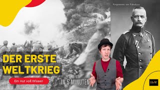 Der Erste Weltkrieg in 5 Minuten [upl. by Einahpet647]