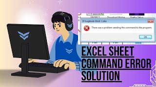 Excel Sheet Command Error Latest Solution  2024 [upl. by Lewes]