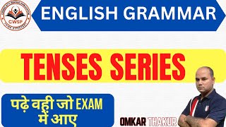 Tenses Series Lecture 1  English grammar  grammar full course  competitive exams english ctet [upl. by Nyrhtac]