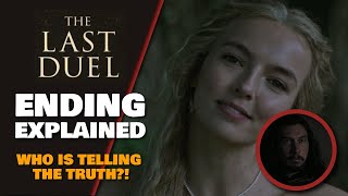 The Last Duel Ending Explained amp Spoiler Review Who Is Telling The Truth [upl. by Wehttan]