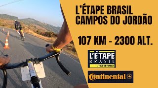 L’ÉTAPE Brasil  Campos do Jordão 2024 [upl. by Mllly]