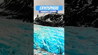 ❄️ What is the Cryosphere 🌍 What does Cryosphere mean Definition Pronunciation cryosphere earth [upl. by Hoffman]