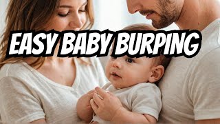 5 Proven Ways to Master Baby Burping for New Parents [upl. by Sirret45]