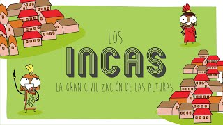 Los Incas La gran civilización de las alturas [upl. by Rabin927]