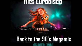 Eurodisco hits Back to the 90s Megamix We Love The 90s [upl. by Esalb]