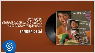 Sandra Sá  Canto De Oxossi Álbum 1984 [upl. by Schmidt830]