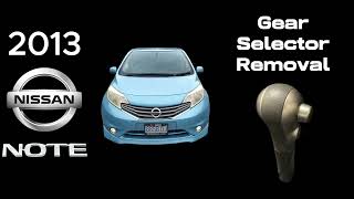 2013 Nissan Note Gear Selector Removal [upl. by Aynwad]