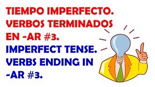 El Tiempo Imperfecto en español 3  Imperfect Tense in Spanish 3 [upl. by Midas]