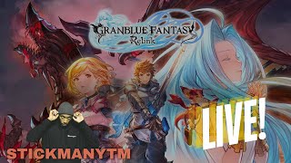 LIVELets Fight Granblue Fantasy Relink [upl. by Mehitable146]