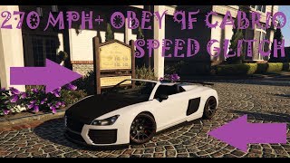 GTA V  New Obey 9F Cabrio 270MPH SPEED GLITCH 144 [upl. by Sivrad]