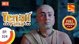 Tenali Rama  Ep 324  Full Episode  3rd October 2018 [upl. by Sophronia948]