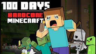 100 Days  Hardcore Minecraft [upl. by Witte]