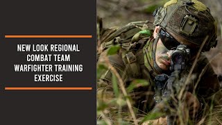 New look Regional Combat Team Warfighter training exercise [upl. by Boser]