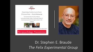 Stephen E Braude PhD on The Felix Experimental Group [upl. by Gipsy653]