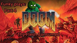 MY MIND IS BEING CONSUMED Doom 2 [upl. by Ettevi889]