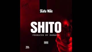 Shatta Wale  Shito Audio Slide [upl. by Mcnair]