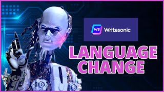 How To Change Language In WriteSonic AI 2024 [upl. by Zaragoza]