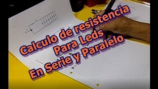 Calculo De resistencia de Leds en Serie y Paralelo [upl. by Onilatac]