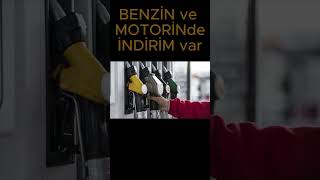 BENZİN ve MOTORİNDE İNDİRİM [upl. by Ahsiek]