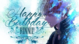 MultiAnime Change My Life MEP  Happy Birthday Rinnii ♥ [upl. by Arved]