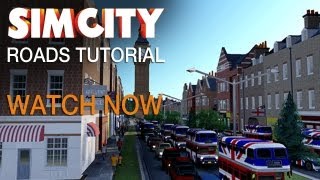 SimCity  Roads Tutorial [upl. by Oletta714]