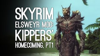 Skyrim Mods Skyrim Elsweyr Xbox One Mod  KIPPERS HOMECOMING PART 1 [upl. by Angelico277]