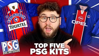 TOP 5 PSG KITS OF ALL TIME [upl. by Emilia]