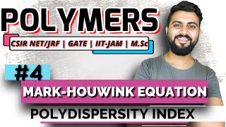 Polymers  Lec4  MarkHouwnik Equation  CSIR NETJRF  GATE  IITJAM  MSc  BSc [upl. by Gerek577]