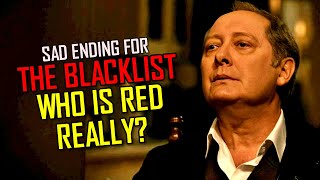 The Blacklist Is Ending With Season 10 Reddingtons Real Identity Exposed [upl. by Tia]