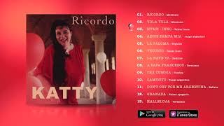 Katty  Ricordo ALBUM COMPLETO [upl. by Atilam]