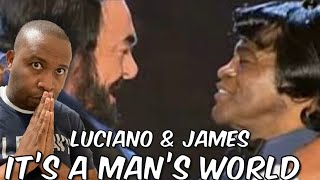 First Time Hearing  Luciano Pavarotti James Brown  It’s A Mans World Reaction [upl. by Cassi]