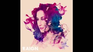 RAIGN  Now I Can Fly [upl. by Bechler]