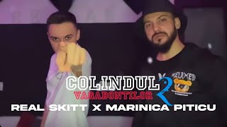 Real Skitt x Marinica Piticu  Colindul Vagabontilor 2 Studio Session [upl. by Laith]