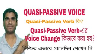 QUASIPASSIVE VERB VOICE CHANGE [upl. by Sair]