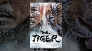 The Tiger [upl. by Bbor]