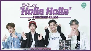 ZBoys Holla Holla Fanchant Guide [upl. by Darbee107]