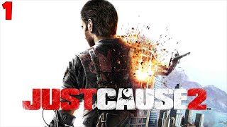 JUST CAUSE 2 1  BIENVENIDA EXPLOSIVA  Gameplay Español [upl. by Imrots]