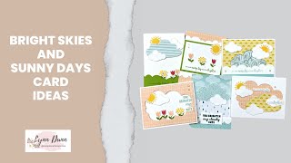 Bright Skies and Sunny Days Card Ideas [upl. by Fonsie361]