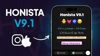 Honista V91 New Update amp Features 🔥  Honista iPhone Story Settings  Honista iOS 174 Emojis Fonts [upl. by Cyma]