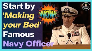 Admiral Mcraven Speech  Making Your Bed Admiral  Admiral William h Mcraven Motivational Speech [upl. by Ijat]