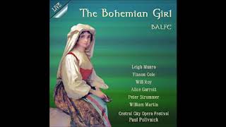 The Bohemian Girl Colorado Opera 1978 LP 3 Side 1 [upl. by Akeemat]