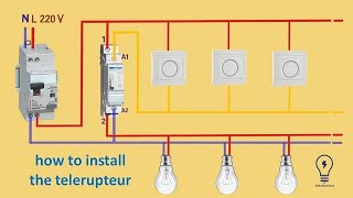 how to install the telerupteur  wiring diagram  branchement dun télérupteur [upl. by Amluz]