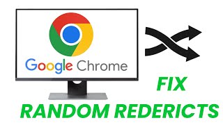 How To Fix Google Chrome Random Redirects [upl. by Hirz285]