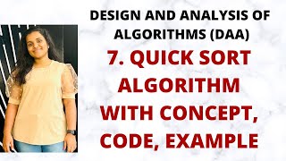 Quick Sort Algorithm  Concept Code Example Time Complexity L7DAA [upl. by Annatnom]