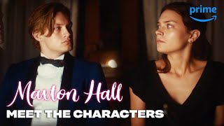 Meet the Characters  Maxton Hall  Prime Video [upl. by Landau]