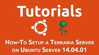 HowTo Setup a Terraria Server on Ubuntu Server 1404 [upl. by Tini]