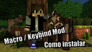 Minecraft  Como Baixar e Instalar Macro  Keybind Mod [upl. by Timrek]