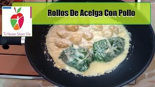 Rollos De Acelga Con Pollo Y Cúrcuma [upl. by Ping]