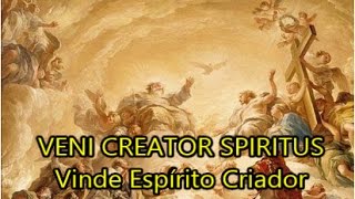 Veni Creator Spiritus  Vinde espírito criador [upl. by Marion]