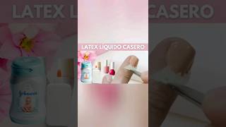 Tutorial Látex líquido casero para uñas en segundos 💅✨ [upl. by Ahsyla]